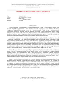 PROTECTING K NOWLE DGE : TRADITIONAL RESOU RCE RIGHTS IN THE NEW MILL E NNIUM FEBRUARY 24 T H – 26 T H , 2000. CONFERE NCE TRANSCRIPT S I N T E R N A T I O N A L H U M A N R I G H T S OV E RV I E W Date: