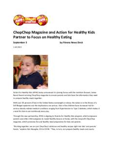 ChopChop Magazine and Action for Healthy Kids Partner to Focus on Healthy Eating September 3 by Fitness News Desk
