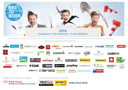 2016  Einzelpreise | Prix individuels | Premi individuali Preissponsoren | Sponsors des prix | Sponsor dei premi  Eine Aktion von: | Une action de: | Un’iniziativa di: