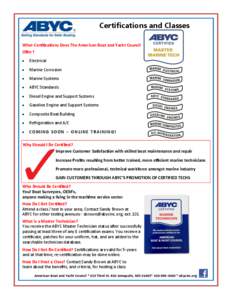 Certifications and Classes What Certifications Does The American Boat and Yacht Council Offer?