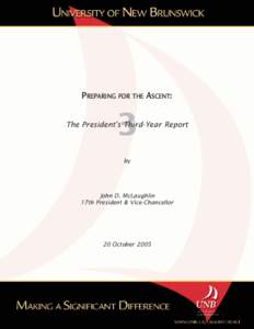 PREPARING FOR THE ASCENT:  3 The President’s Third-Year Report