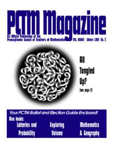PCTM Magazine An Official Publication of the Pennsylvania Council of Teachers of Mathematics VOL. XXXVII Winter 1999 No. 2