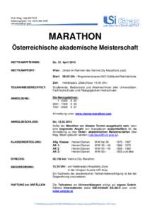 Prof. Mag. Udo BEYER Abteilungsleiter; Tel.: udo.beyer@uni-graz MARATHON Österreichische akademische Meisterschaft