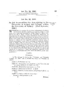 Act No. 22, 1900. An Act to consolidate the Acts relating to the University of Sydney and Colleges within the University of Sydney. [22nd September, 1900.]