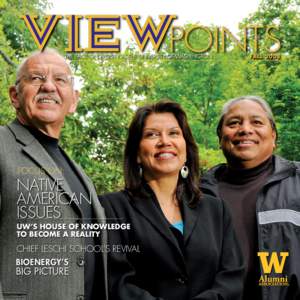 The face of diversity at the University of Washington	  Focus on: Native American