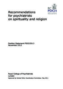Recommendations for psychiatrists on spirituality and religion Position Statement PS03/2013 November 2013