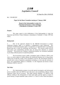 立法會 Legislative Council LC Paper No. CB[removed]Ref : CB1/HS/2/99 Paper for the House Committee meeting on 7 January 2000 Report of the Subcommittee to study the