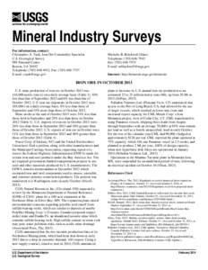 Mineral Industry Surveys For information, contact: Christopher A. Tuck, Iron Ore Commodity Specialist U.S. Geological Survey 989 National Center Reston, VA 20192