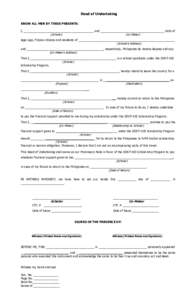 Deed of Undertaking KNOW ALL MEN BY THESE PRESENTS: I, __________________________________________ and ______________________________________, both of (Scholar) (Co-Maker) legal age, Filipino citizens and residents of ___