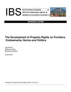 Microsoft Word - JEH_Development_of_Property_Rights_on_Frontiers_June_2012[1].doc