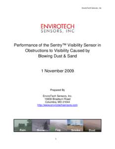 EnviroTech Sensors, Inc  Performance of the Sentry™ Visibility Sensor in Obstructions to Visibility Caused by Blowing Dust & Sand