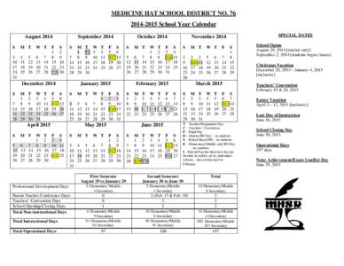 MEDICINE HAT SCHOOL DISTRICT NO[removed]School Year Calendar August 2014 S  M T