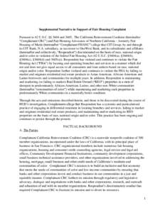 Supplemental Narrative in Support of Fair Housing Complaint Pursuant to 42 U.S.C. §§ 3604 and 3605, The California Reinvestment Coalition (hereinafter “Complainant CRC”) and Fair Housing Advocates of Northern Calif