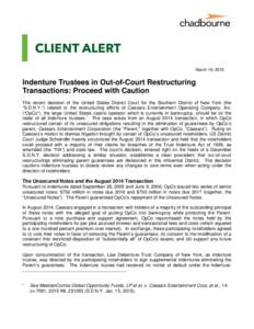 Microsoft Word - ClientAlert_IndentureTrusteesOutofCourtRestructuringTransactions.docx