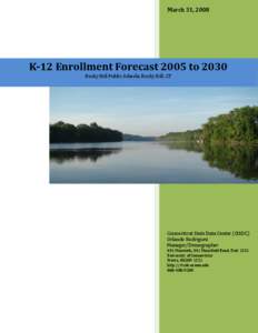 K-12 Population Forecast 2005 to 2030