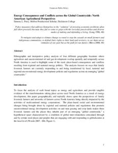 Forum on Public Policy  Energy Consequences and Conflicts across the Global Countryside: North American Agricultural Perspectives Simona L. Perry, Mellon Postdoctoral Scholar, Dickinson College Policy measures that addre