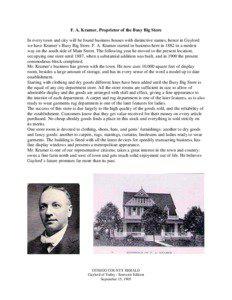 F. A. Kramer, Proprietor of the Busy Big Store In every town and city will be found business houses with distinctive names, hence in Gaylord we have Kramer’s Busy Big Store. F. A. Kramer started in business here in 1882 in a modest