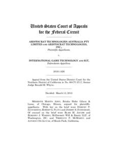 United States Court of Appeals for the Federal Circuit ______________________ ARISTOCRAT TECHNOLOGIES AUSTRALIA PTY LIMITED AND ARISTOCRAT TECHNOLOGIES,