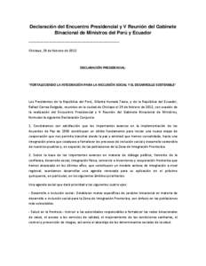 Declaración del Encuentro Presidencial y V Reunión del Gabinete Binacional de Ministros del Perú y Ecuador -------------------------------------------------------------------------------Chiclayo, 29 de febrero de 2012