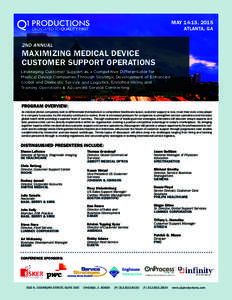 MAY 14-15, 2015 ATLANTA, GA 2ND ANNUAL  MAXIMIZING MEDICAL DEVICE