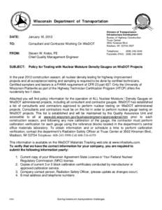 Policy for testing with nuclear moisture density gauges on WisDOT projects - memo