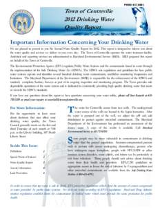 PWSID: Town of Centreville 2012 Drinking Water Quality Report Important Information Concerning Your Drinking Water