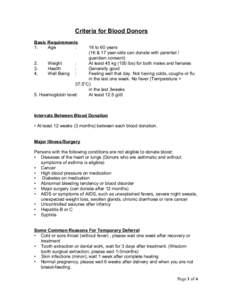 Criteria for Blood Donors Basic Requirements 1. Age :