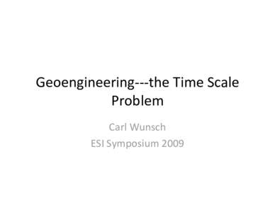 Geoengineering / Carl Wunsch / Vaccination / Environment / Earth / Global warming / Planetary engineering / Emissions reduction