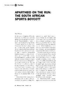 Apartheid on the Run: The South African Sports Boycott