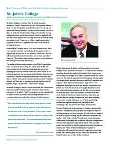 Grade 9 Assessment of Mathematics: Case Studies—Schools on the Journey of Learning  St. John’s College BRANT HALDIMAND NORFOLK CATHOLIC DISTRICT SCHOOL BOARD Student population: 1233; Grades: 9–12; Principal: Rob C