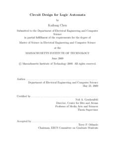 Circuit Design for Logic Automata by Kailiang Chen Submitted to the Department of Electrical Engineering and Computer Science