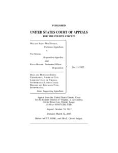 PUBLISHED  UNITED STATES COURT OF APPEALS FOR THE FOURTH CIRCUIT WILLIAM SCOTT MACDONALD, Petitioner-Appellant,
