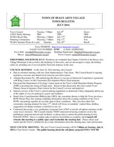 TOWN OF BEAUX ARTS VILLAGE TOWN BULLETIN JULY 2014 *******************************************************************************************  Town Council