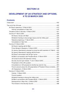 SECTION 3.8 DEVELOPMENT OF UK STRATEGY AND OPTIONS, 8 TO 20 MARCH 2003 Contents Introduction ................................................................................................................... 402 The e