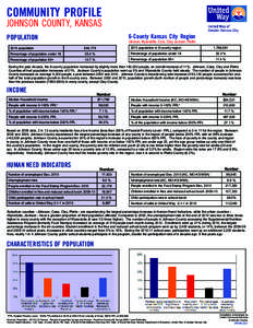 COMMUNITY PROFILE JOHNSON COUNTY, KANSAS 6-County Kansas City Region  POPULATION