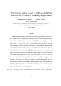 The Countervailing Incentive of Restricted Patch Distribution: Economic and Policy Implications Mohammad S. Rahman Karthik Kannan Mohit Tawarmalani Krannert School of Management, Purdue University, West Lafayette, Indian