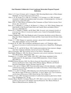 Zuni Mountain Collaborative Forest Landscape Restoration Program Proposal: References Albert, S., N. Luna, R. Jensen, and L. Livingston[removed]Restoring Biodiversity to Piñon-Juniper Wodlands. Ecological Restoration 22(