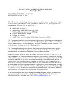 Suspension of Trading: bioMETRX, Inc., Biopure Corp. (n/k/a PBBPC, Inc.), Distributed Energy Systems Corp., Fortified Holdings Corp., Knobias, Inc., One IP Voice, Inc. (n/k/a Indian Hill Holdings Corporation)