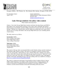 Health / Oregon Occupational Safety and Health Division / Occupational Safety and Health Administration / Oswego High School / Text messaging / Lake Oswego /  Oregon / Salem /  Oregon / Workplace safety / Young worker safety and health / Safety / Occupational safety and health / Risk