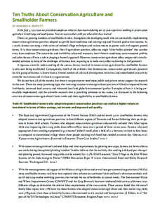 Ten Truths About Conservation Agriculture and Smallholder Farmers BY HOWARD G. BUFFETT ,QWKH-XO\LVVXHZHSURYLGHGH[DPSOHVRQZKDWZHKDYHOHDUQHGGXULQJRXUĦ\HDUH[SHULHQFHZRUNLQJLQFRQVHUYDWLRQ DJULFX