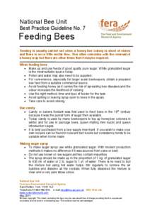    National Bee Unit Best Practice Guideline No. 7  Feeding Bees
