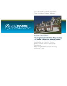 2012 NCSHA Award Nomination Ohio Housing Finance Agency OHIO HOUSING FINANCE AGENCY