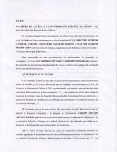 2-D.2013 INSTTTUTO DN ACCESO A LA INFORMACIóN PúBLICA: San Salvador,a las docehor¿sdel onoedejunio dedosmil trece. El p.eser¡teprocedimientosancioriatorioha sido promovidoante esteInstituto, en virtud de la denunciae