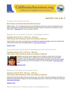 e  April 2011, Vol. 5, No. 4 Reminder: Renew Now and Save! Board Votes to Continue Decennial Dues Increase Effective May 1, 2011, membership dues will be raised $5 per year for four levels of membership: basic,