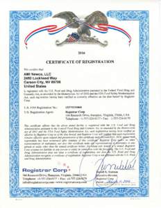 CERTIFICATE OF REGISTRATION This certifies that: AMI Newco, LLC 2450 Lockheed Way Carson Gity, NV 89706