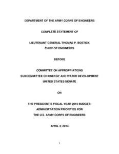 DEPARTMENT OF THE ARMY CORPS OF ENGINEERS  COMPLETE STATEMENT OF LIEUTENANT GENERAL THOMAS P. BOSTICK CHIEF OF ENGINEERS