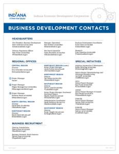 Indiana Economic Development Corporation  business development CONTACTS HEADQUARTERS Vice President, Business Development Kent Anderson[removed]