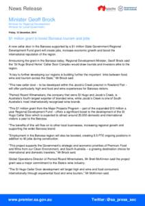 News Release Minister Geoff Brock Minister for Regional Development Minister for Local Government Friday, 12 December, 2014