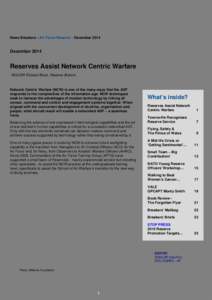 News Breakers – Air Force Reserve – December[removed]December 2014 Reserves Assist Network Centric Warfare WGCDR Richard Bluck, Reserve Branch.