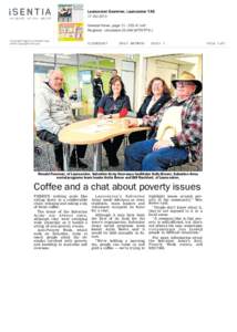 Ronald Freeman, of Launceston, Salvation Army Doorways facilitator Kelly Brown, Salvation Army social programs team leader Anita Reeve and Bill Rachford, of Launceston. Coffee and a chat about poverty issues THERE’S no